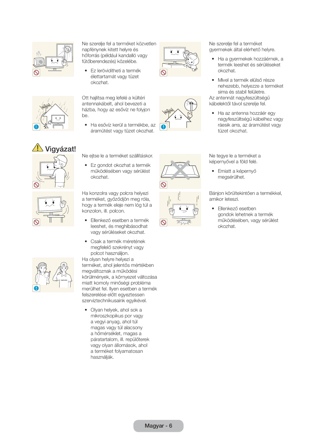 Samsung LT28D310EX/EN, LT24D310EW/EN, LT28D310EW/EN manual Ne szerelje fel a terméket gyermekek által elérhető helyre 