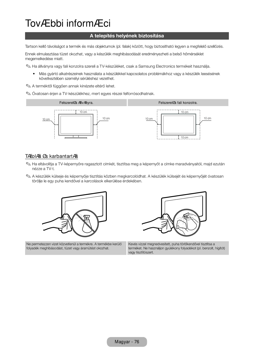 Samsung LT24D310EW/EN, LT28D310EW/EN, LT28D310EX/EN, LT24D310EX/EN Telepítés helyének biztosítása, Tárolás és karbantartás 