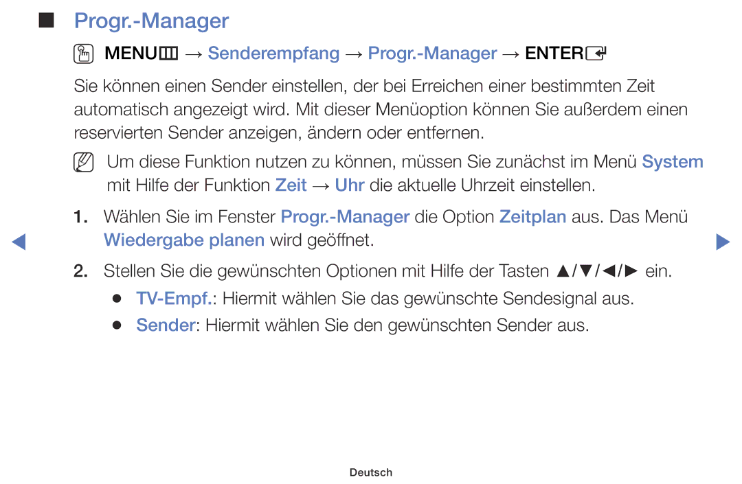 Samsung LT24D310EW/EN manual OO MENUm → Senderempfang → Progr.-Manager → Entere, Wiedergabe planen wird geöffnet 