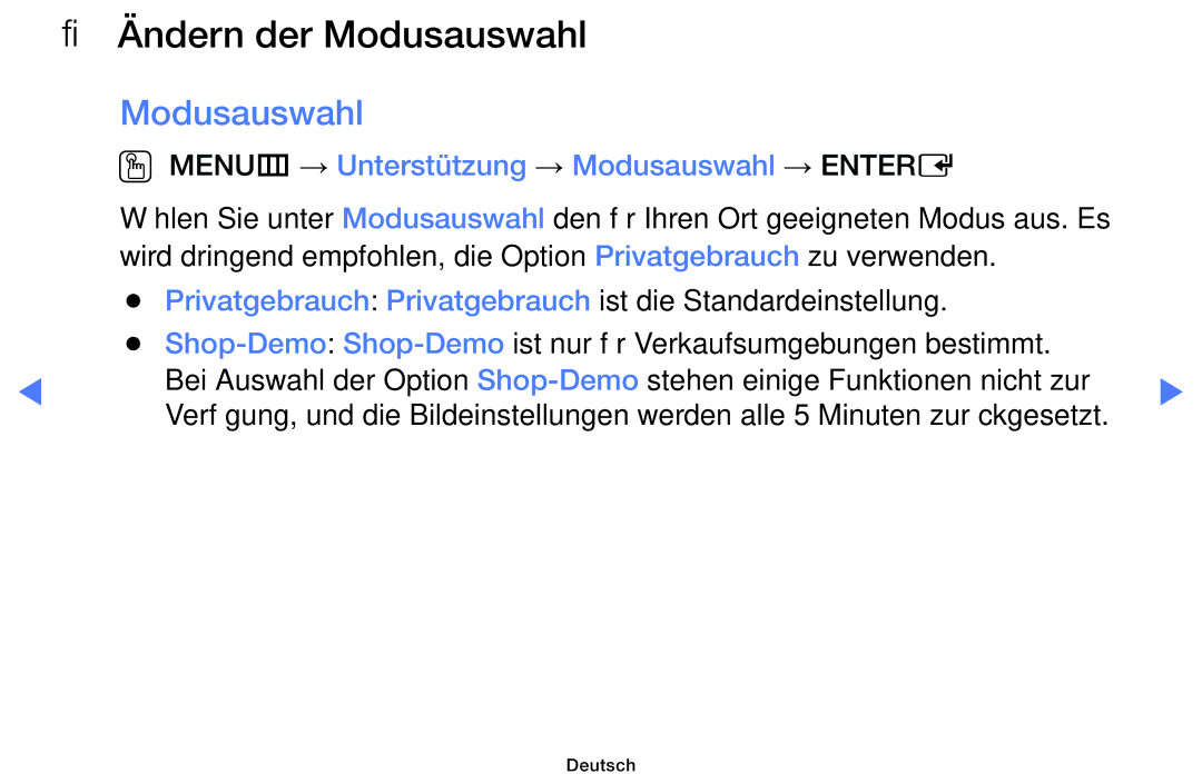 Samsung LT28D310EW/EN, LT24D310EW/EN manual Ändern der Modusauswahl, OO MENUm → Unterstützung → Modusauswahl → Entere 