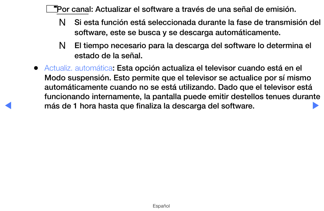 Samsung LT24D310EW/EN, LT28D310EW/EN manual Más de 1 hora hasta que finaliza la descarga del software 