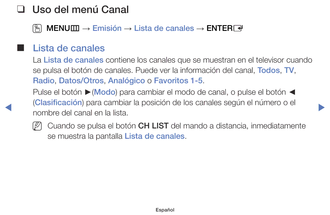 Samsung LT24D310EW/EN, LT28D310EW/EN manual Uso del menú Canal, OO MENUm → Emisión → Lista de canales → Entere 