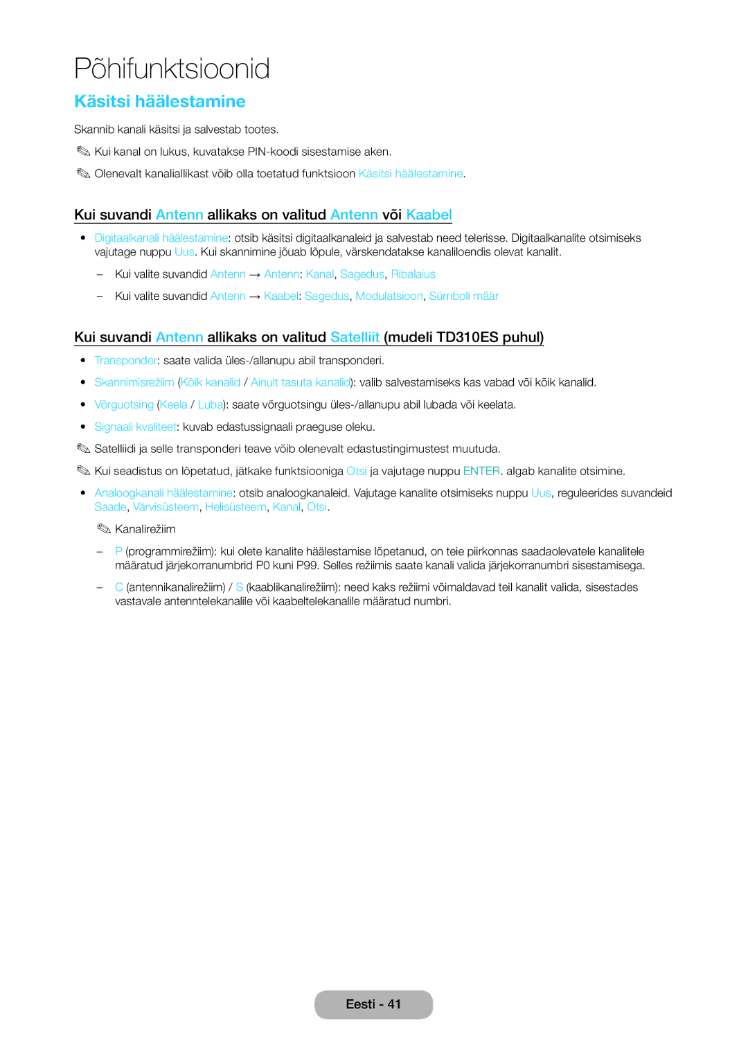 Samsung LT28D310EW/EN, LT24D310EW/EN manual Käsitsi häälestamine, Kui suvandi Antenn allikaks on valitud Antenn või Kaabel 