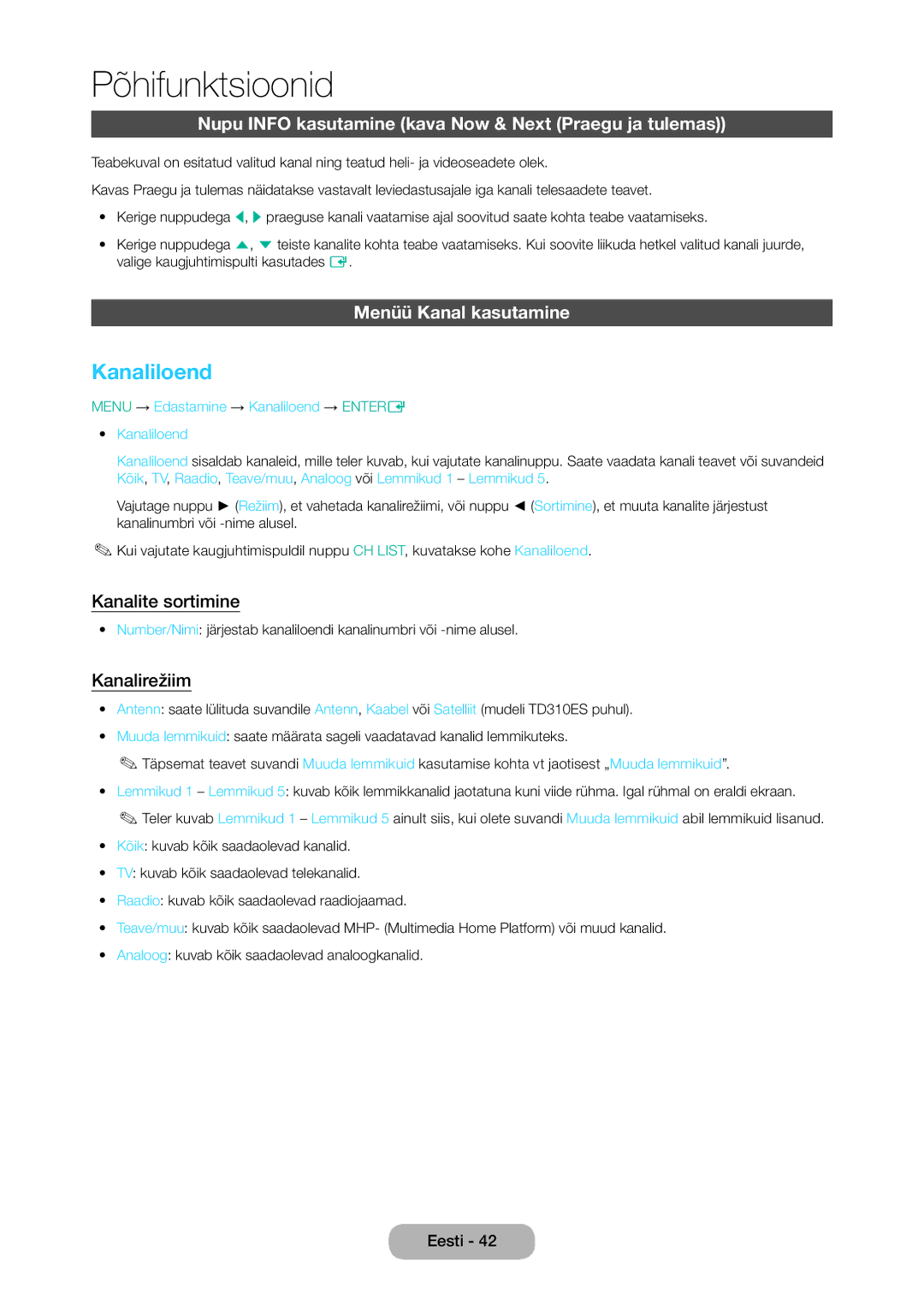 Samsung LT24D310EW/EN manual Kanaliloend, Nupu Info kasutamine kava Now & Next Praegu ja tulemas, Menüü Kanal kasutamine 