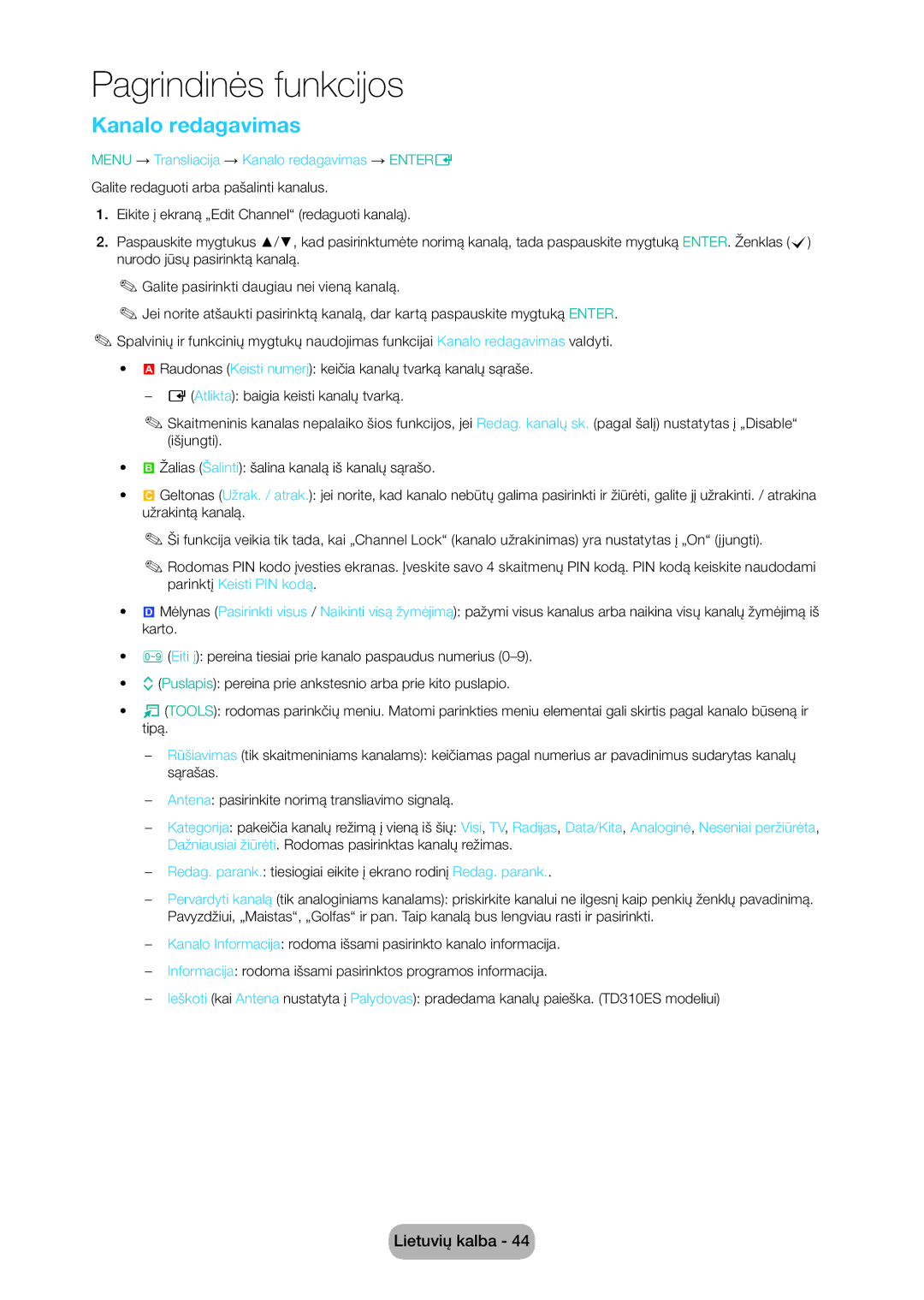 Samsung LT24D310EW/EN, LT28D310EW/EN manual Menu → Transliacija → Kanalo redagavimas → Entere 
