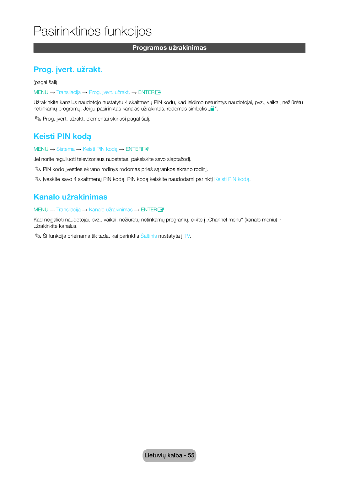 Samsung LT28D310EW/EN, LT24D310EW/EN manual Prog. įvert. užrakt, Keisti PIN kodą, Kanalo užrakinimas, Programos užrakinimas 