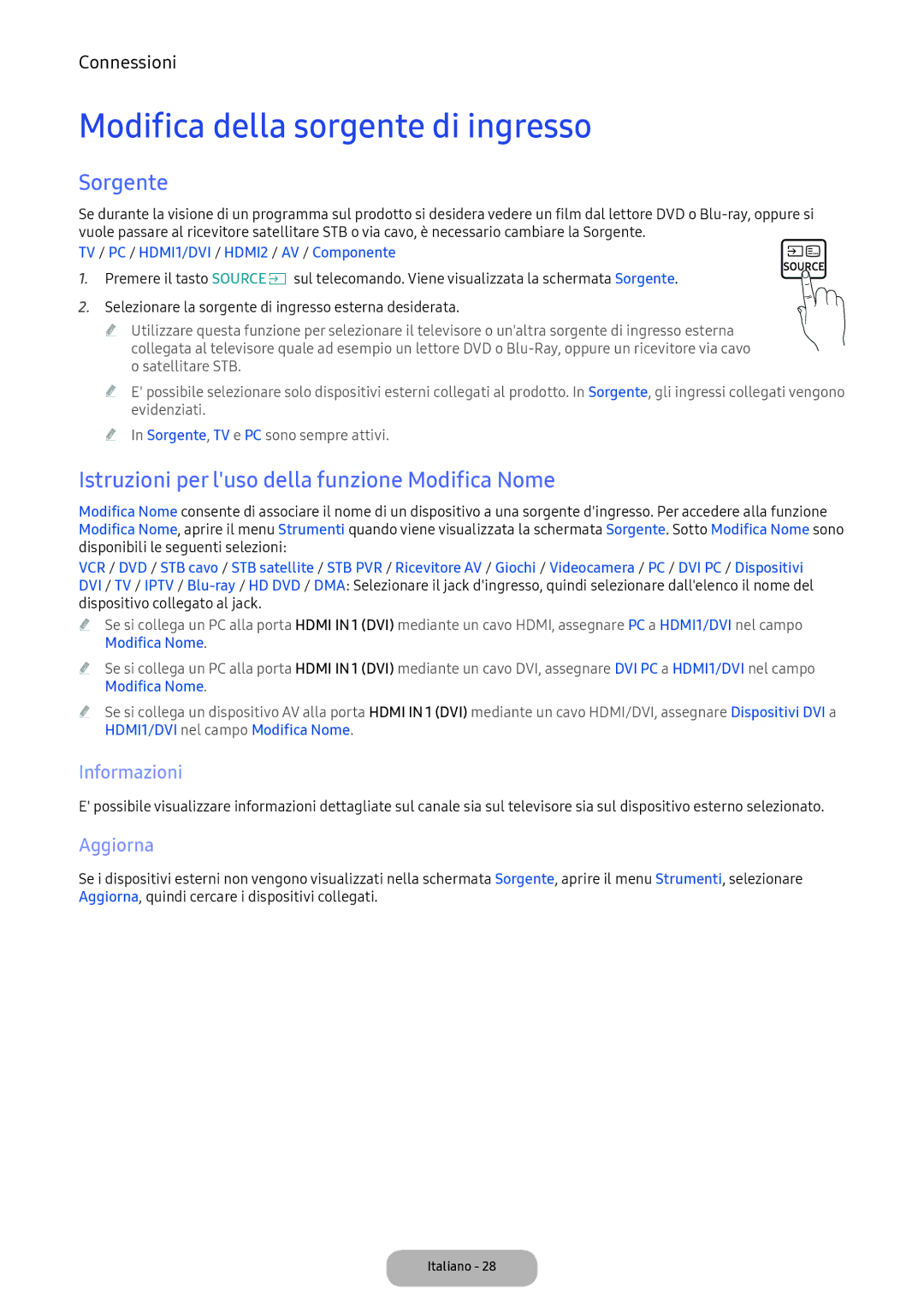 Samsung LT24D391EI/EN Modifica della sorgente di ingresso, Sorgente, Istruzioni per luso della funzione Modifica Nome 