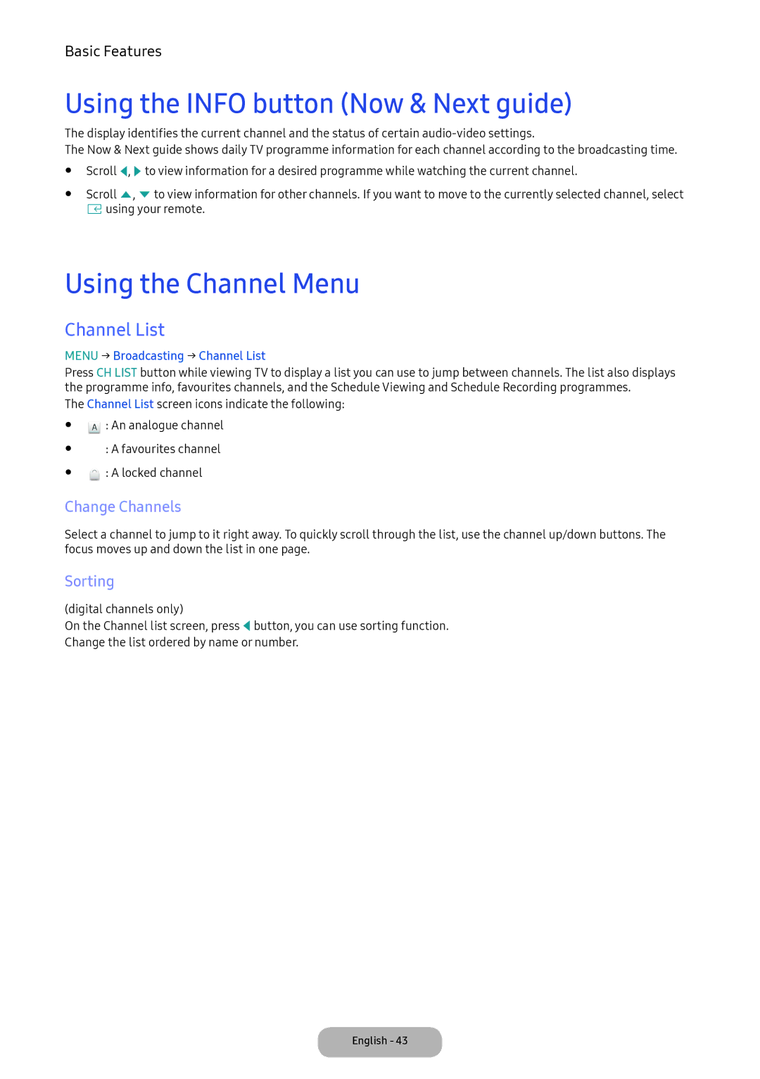 Samsung LT22E390EI/EN manual Using the Info button Now & Next guide, Using the Channel Menu, Channel List, Change Channels 