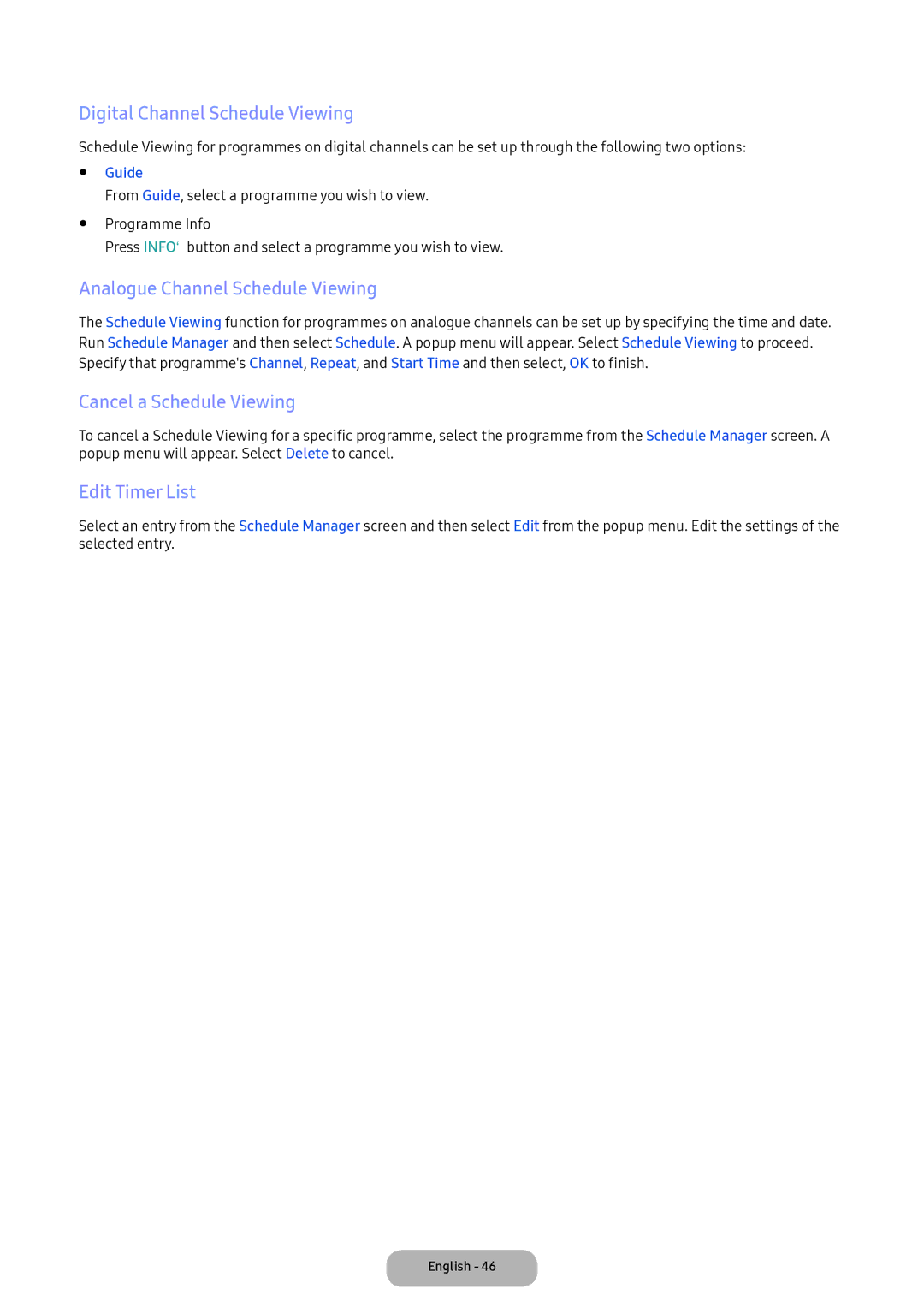 Samsung LT24D391EI/EN manual Digital Channel Schedule Viewing, Analogue Channel Schedule Viewing, Cancel a Schedule Viewing 