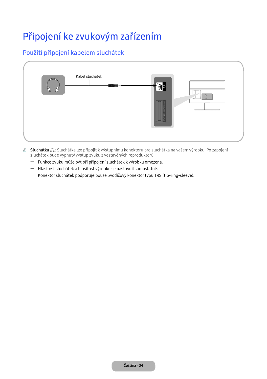 Samsung LT24D391EI/EN, LT22E390EI/EN manual Připojení ke zvukovým zařízením, Použití připojení kabelem sluchátek 