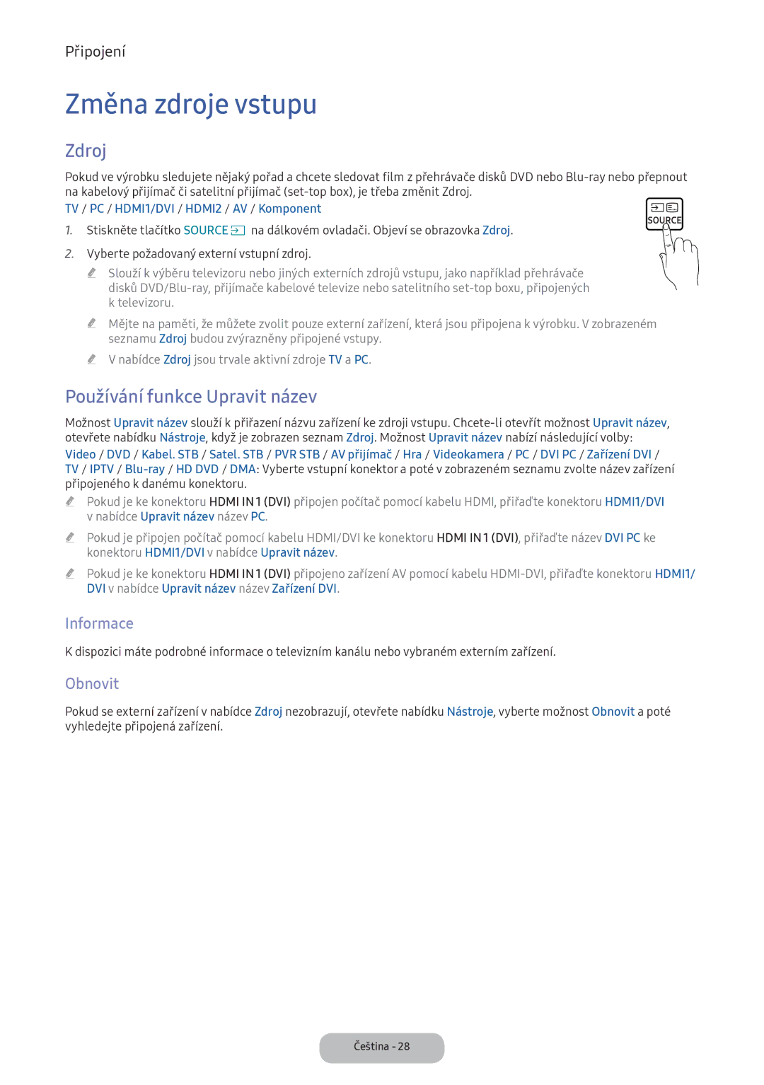 Samsung LT24D391EI/EN, LT22E390EI/EN manual Změna zdroje vstupu, Zdroj, Používání funkce Upravit název, Informace, Obnovit 