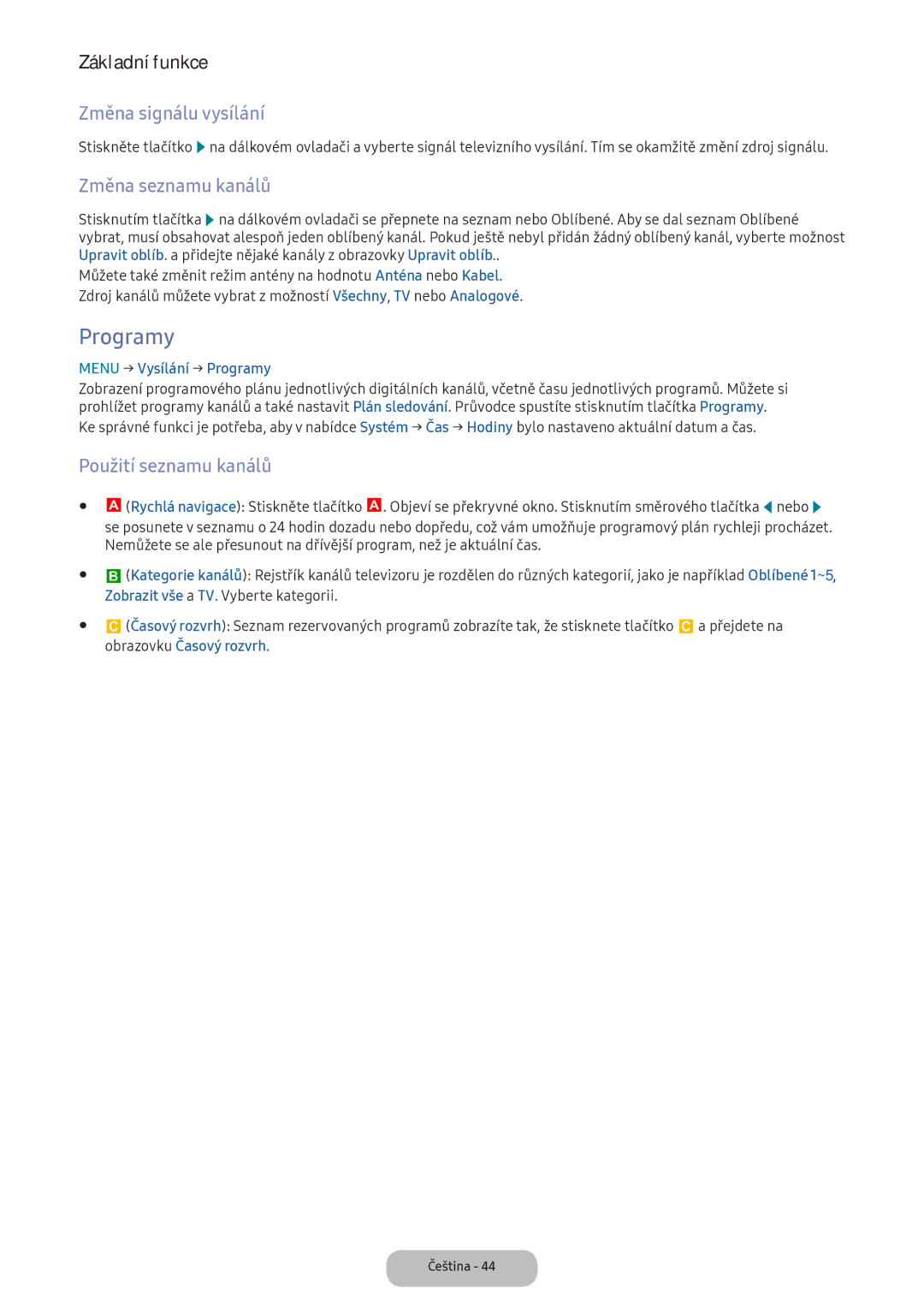 Samsung LT24D391EI/EN, LT22E390EI/EN manual Programy, Změna signálu vysílání, Změna seznamu kanálů, Použití seznamu kanálů 