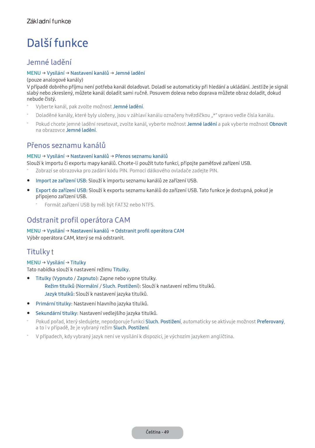 Samsung LT22E390EI/EN manual Další funkce, Jemné ladění, Přenos seznamu kanálů, Odstranit profil operátora CAM, Titulky t 