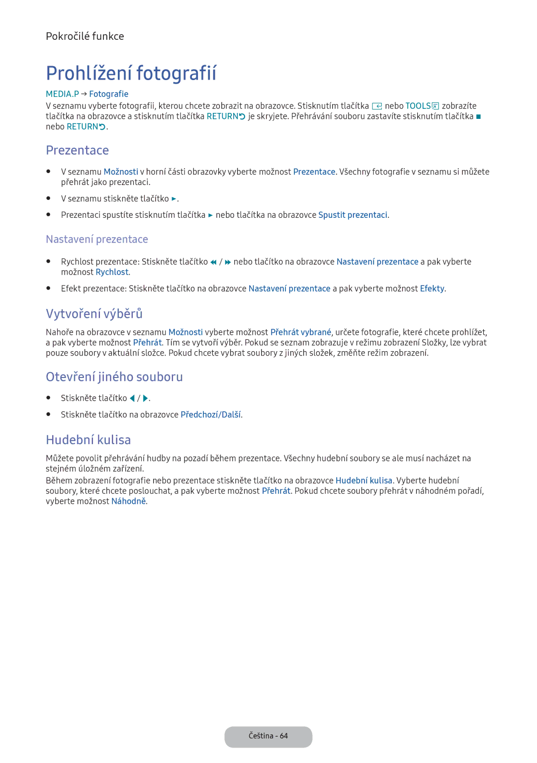 Samsung LT24D391EI/EN manual Prohlížení fotografií, Prezentace, Vytvoření výběrů, Otevření jiného souboru, Hudební kulisa 