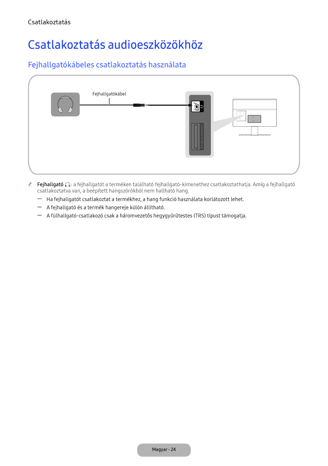 Samsung LT24D391EI/EN, LT22E390EI/EN manual Csatlakoztatás audioeszközökhöz, Fejhallgatókábeles csatlakoztatás használata 