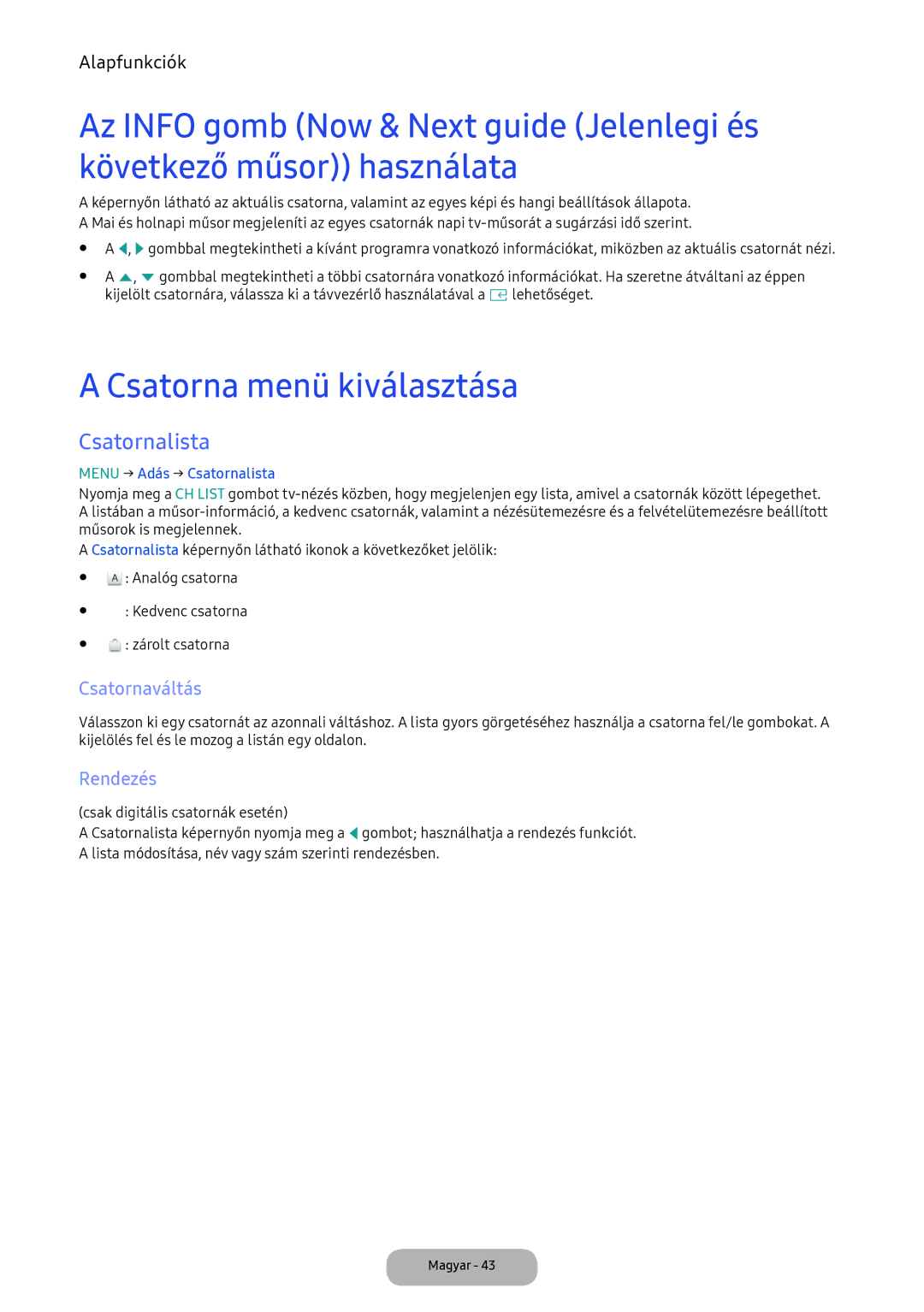 Samsung LT22E390EI/EN, LT24D391EI/EN Csatorna menü kiválasztása, Csatornaváltás, Rendezés, Menu → Adás → Csatornalista 