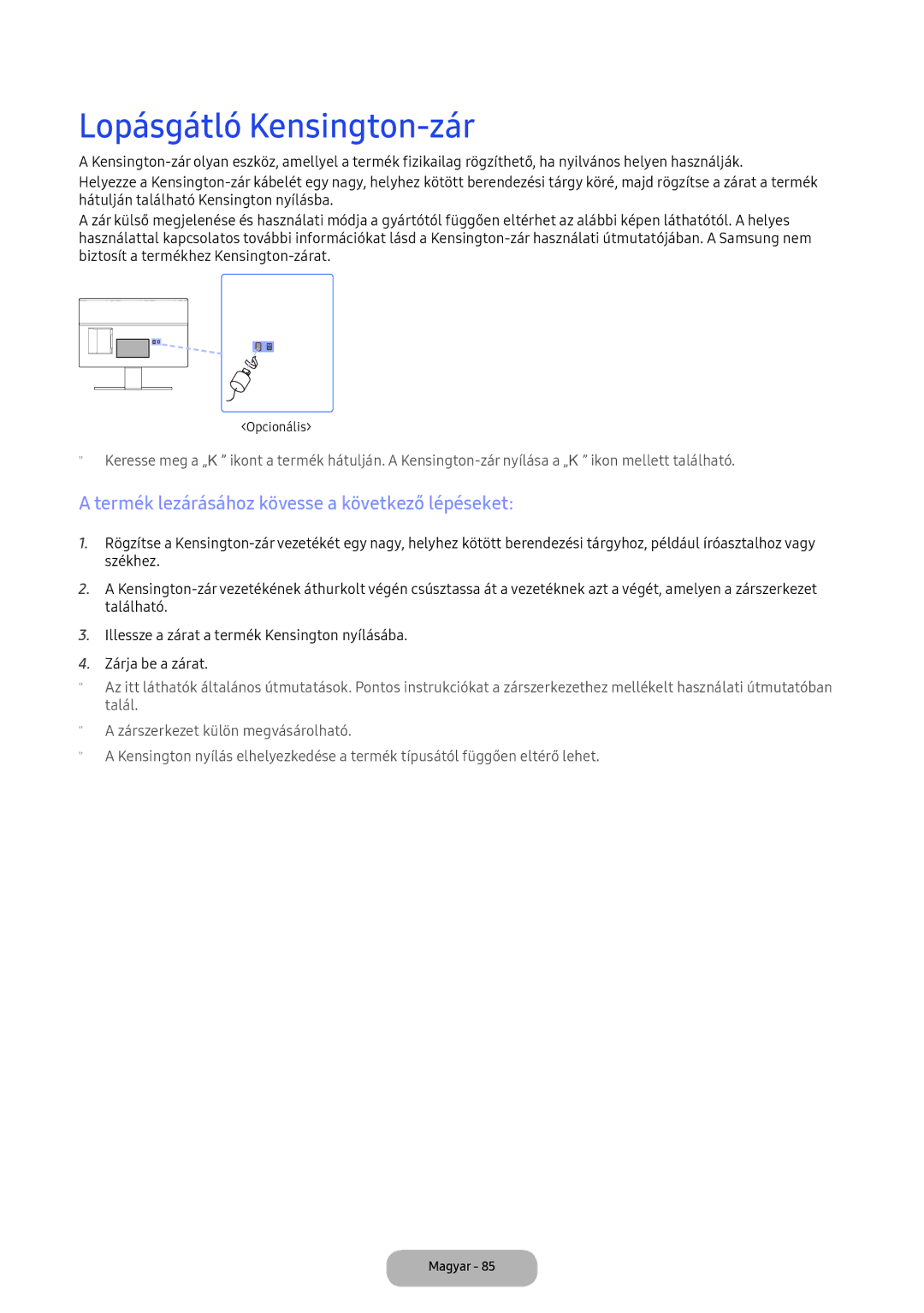 Samsung LT22E390EI/EN, LT24D391EI/EN manual Lopásgátló Kensington-zár, Termék lezárásához kövesse a következő lépéseket 