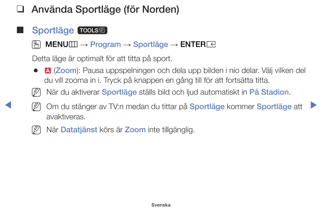 Samsung LT28E310EX/XE, LT24E310EXQ/XE Använda Sportläge för Norden, Sportläge t, OO MENUm → Program → Sportläge → Entere 