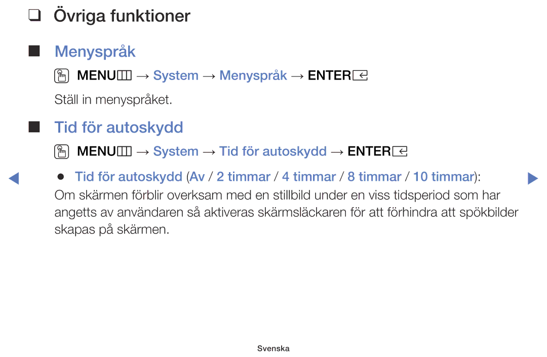 Samsung LT24E310EXQ/XE, LT32E310EXQ/XE, LT24E310EX/XE manual Tid för autoskydd, OO MENUm → System → Menyspråk → Entere 