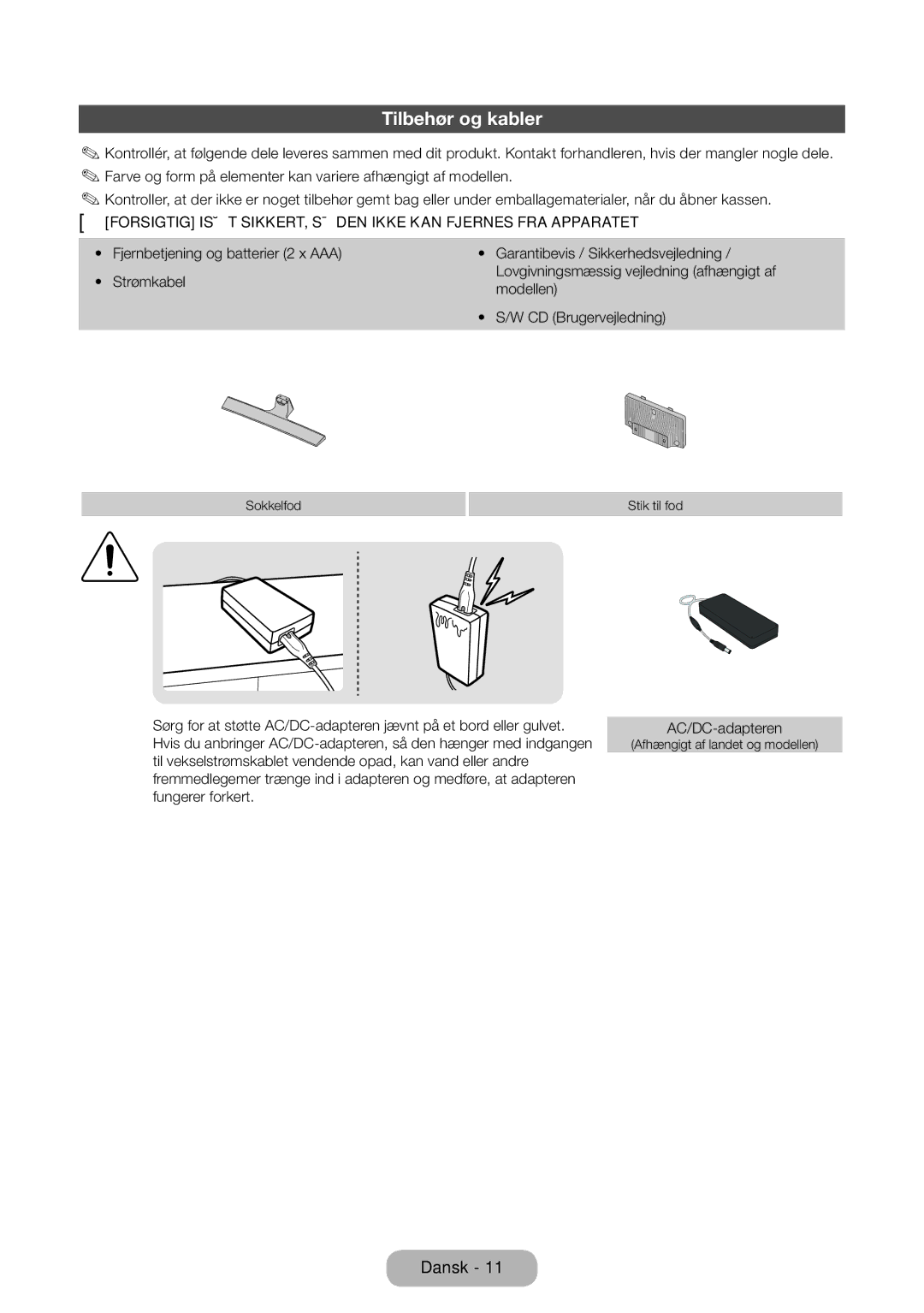 Samsung LT28E310EXQ/XE, LT24E310EXQ/XE, LT32E310EXQ/XE, LT24E310EX/XE, LT28E310EX/XE, LT32E310EX/XE manual Tilbehør og kabler 