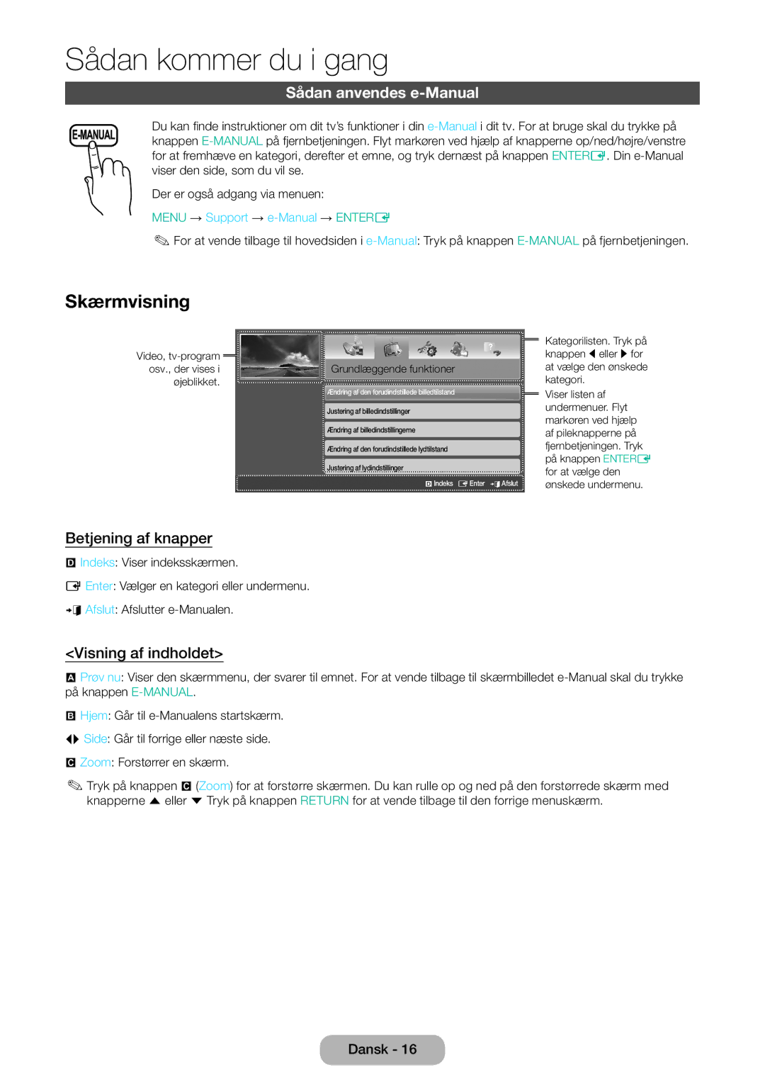 Samsung LT32E310EX/XE, LT24E310EXQ/XE Skærmvisning, Sådan anvendes e-Manual, Betjening af knapper, Visning af indholdet 