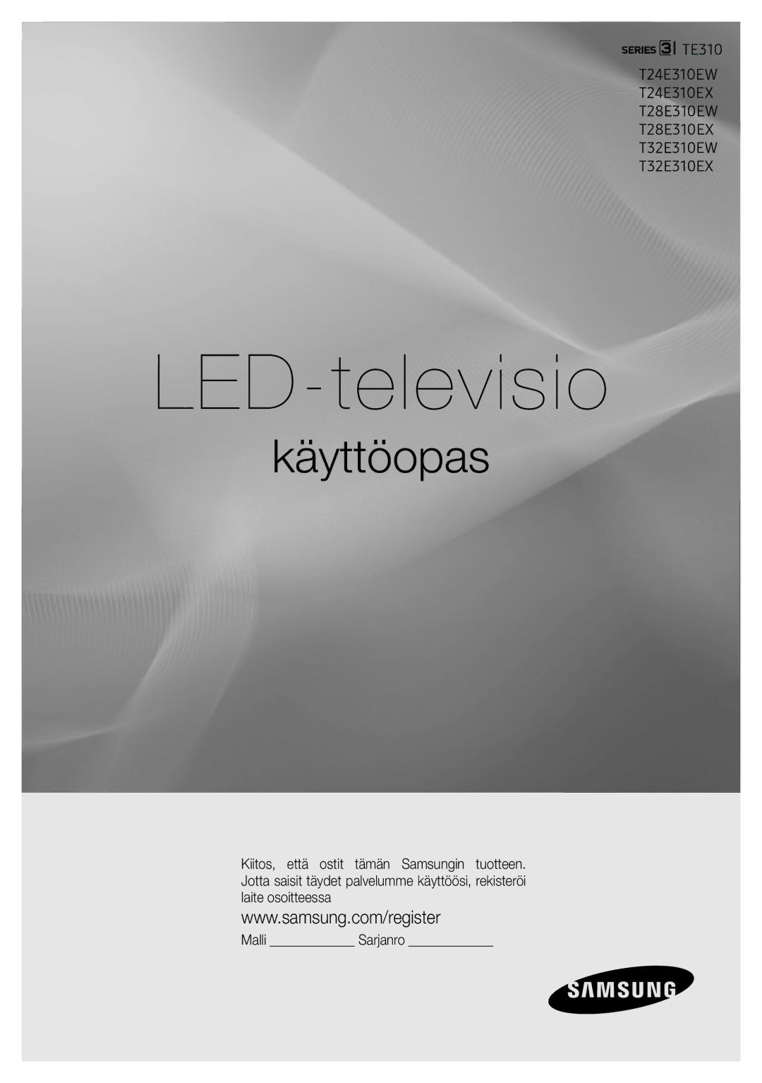 Samsung LT32E310EXQ/XE, LT24E310EXQ/XE, LT24E310EX/XE, LT28E310EX/XE, LT32E310EX/XE, LT28E310EXQ/XE manual LED-televisio 