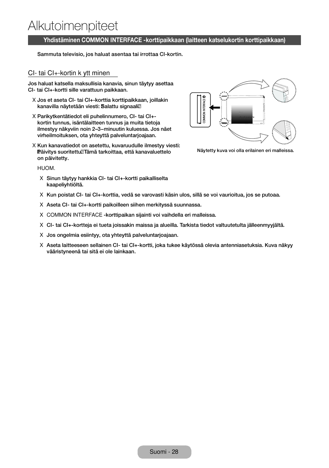 Samsung LT32E310EX/XE, LT24E310EXQ/XE, LT32E310EXQ/XE, LT24E310EX/XE, LT28E310EX/XE manual CI- tai CI+-kortin käyttäminen 