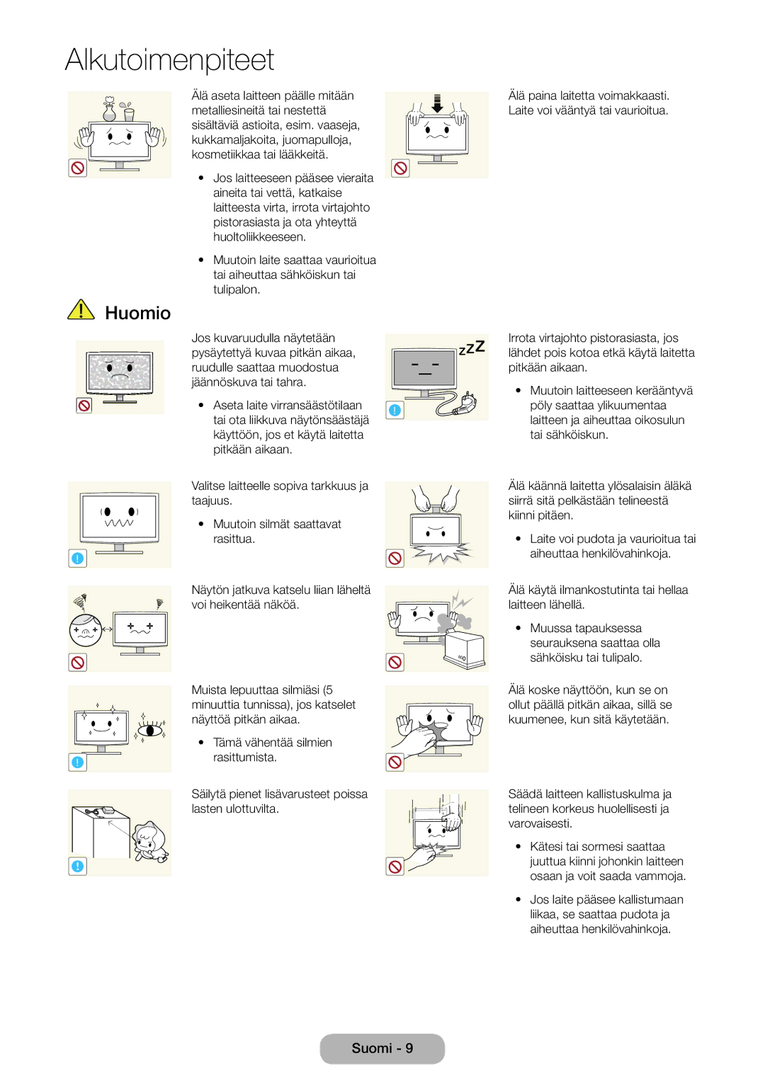 Samsung LT28E310EX/XE, LT24E310EXQ/XE, LT32E310EXQ/XE, LT24E310EX/XE, LT32E310EX/XE, LT28E310EXQ/XE manual Rasittumista 