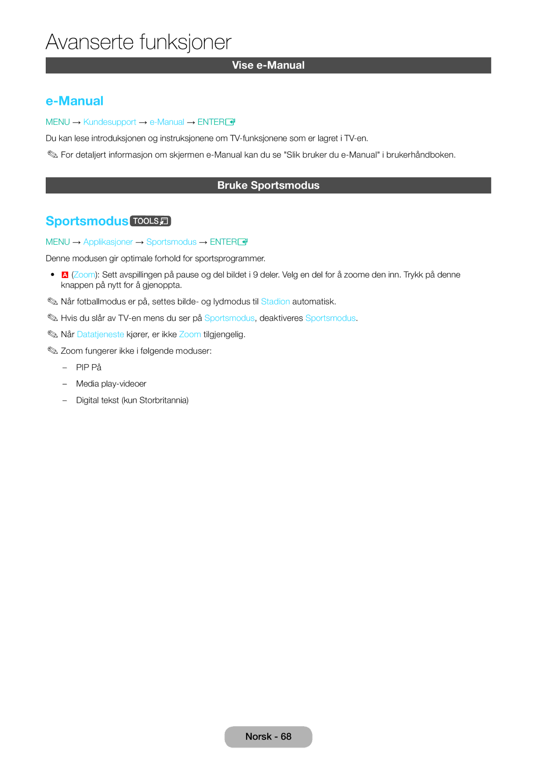 Samsung LT24E310EX/XE manual Sportsmodust, Vise e-Manual, Bruke Sportsmodus, Menu → Kundesupport → e-Manual → Entere 