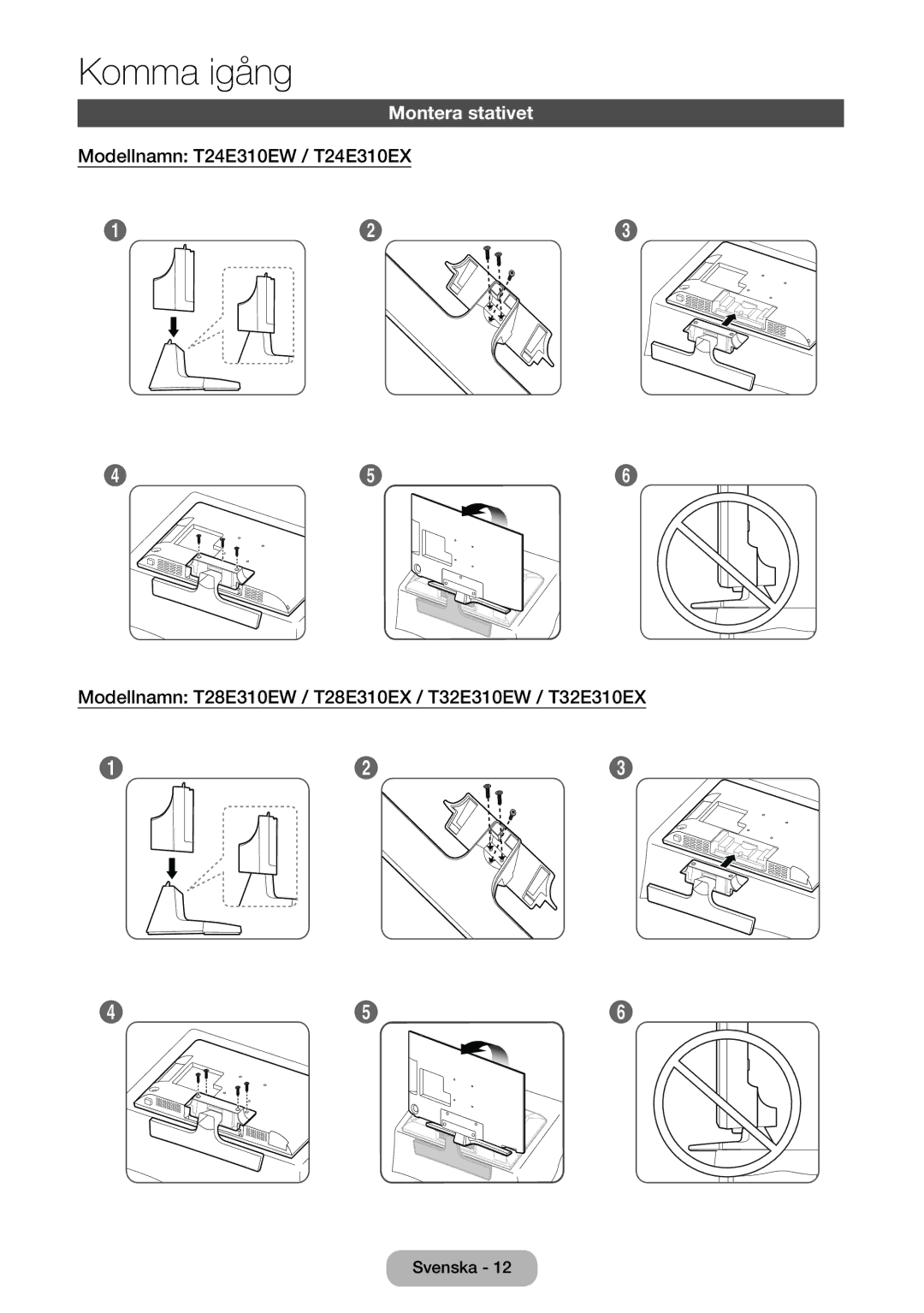 Samsung LT24E310EXQ/XE, LT32E310EXQ/XE, LT24E310EX/XE, LT28E310EX/XE, LT32E310EX/XE, LT28E310EXQ/XE manual Montera stativet 