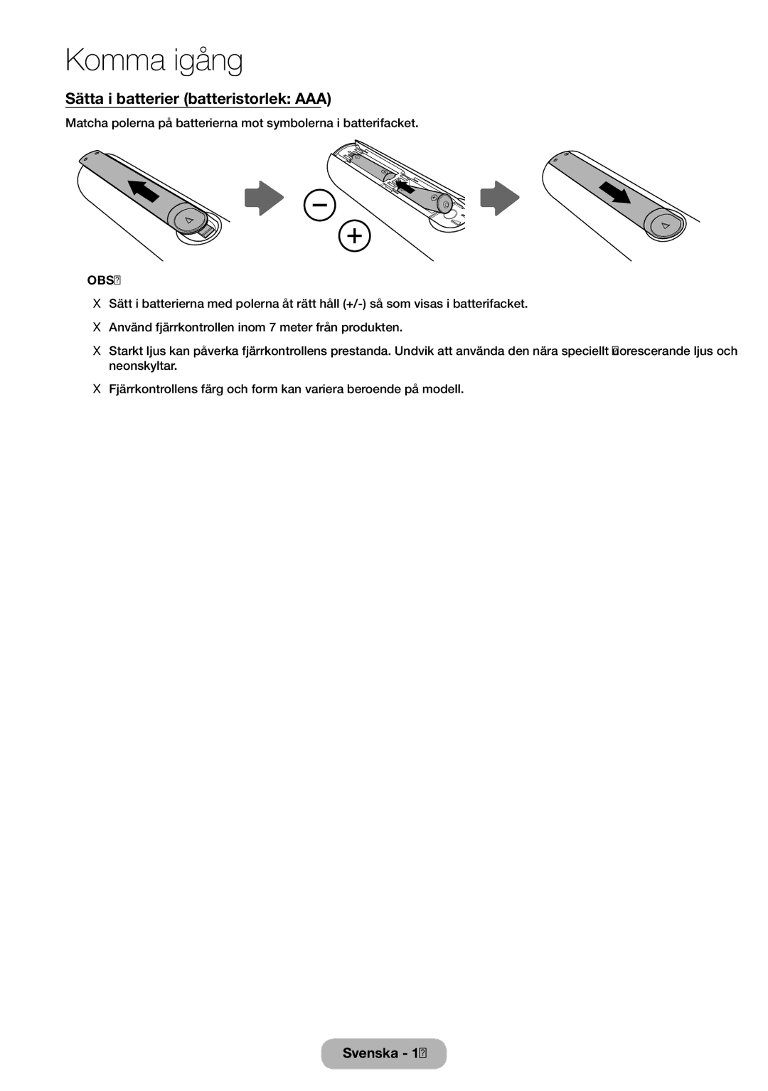 Samsung LT28E310EX/XE, LT24E310EXQ/XE, LT32E310EXQ/XE, LT24E310EX/XE, LT32E310EX/XE manual Sätta i batterier batteristorlek AAA 