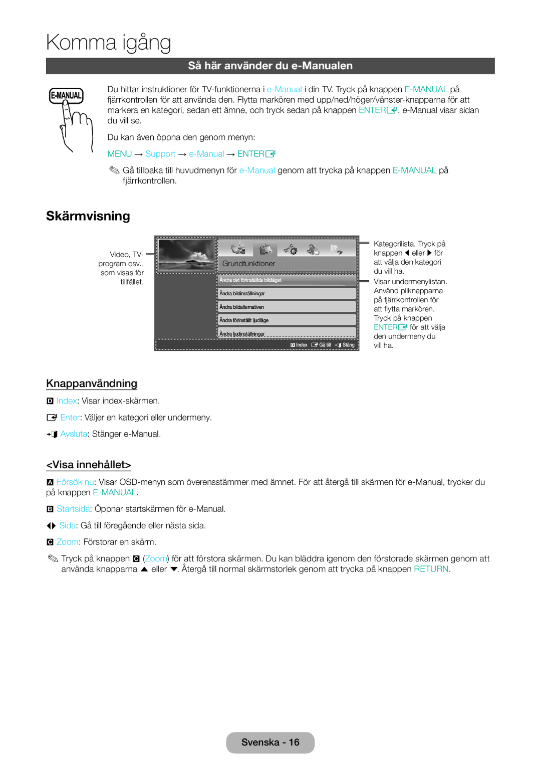 Samsung LT32E310EX/XE, LT24E310EXQ/XE manual Skärmvisning, Så här använder du e-Manualen, Knappanvändning, Visa innehållet 