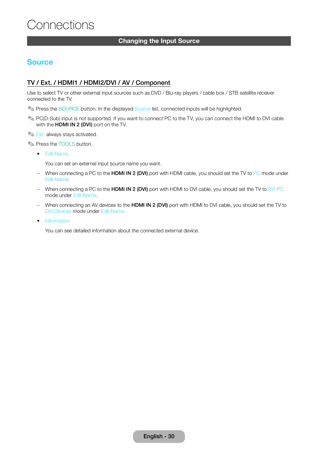 Samsung LT28E310EX/XE manual Changing the Input Source, TV / Ext. / HDMI1 / HDMI2/DVI / AV / Component, Edit Name 