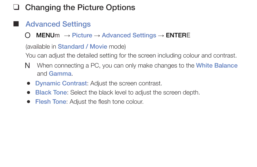 Samsung LT28E310EX/RU, LT24E310EXQ/XE Changing the Picture Options, OO MENUm → Picture → Advanced Settings → Entere 