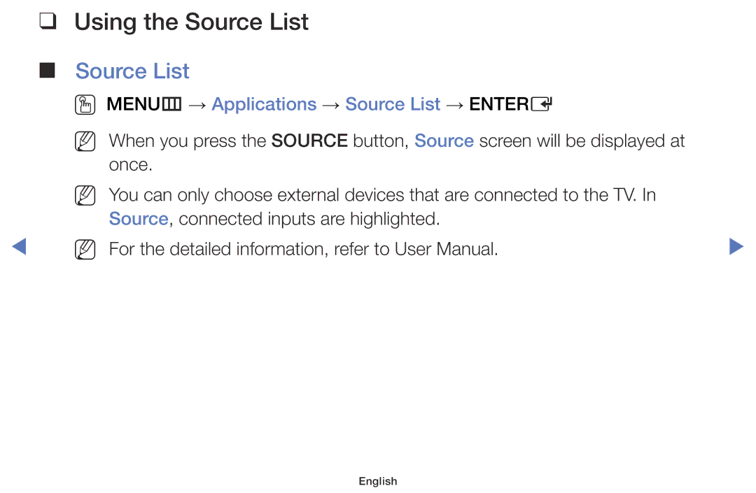 Samsung LT28E310EXQ/XE, LT24E310EXQ/XE, LT24E310EX/XE Using the Source List, OO MENUm → Applications → Source List → Entere 