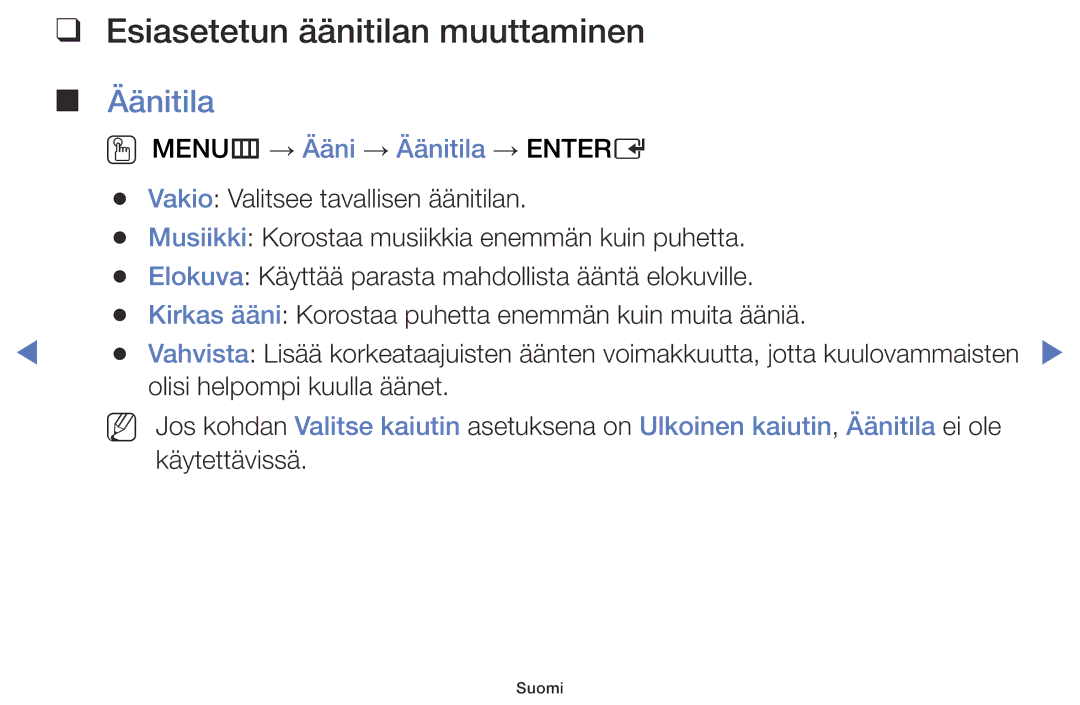 Samsung LT24E310EX/XE, LT24E310EXQ/XE, LT32E310EXQ/XE, LT28E310EX/XE manual Esiasetetun äänitilan muuttaminen, Äänitila 