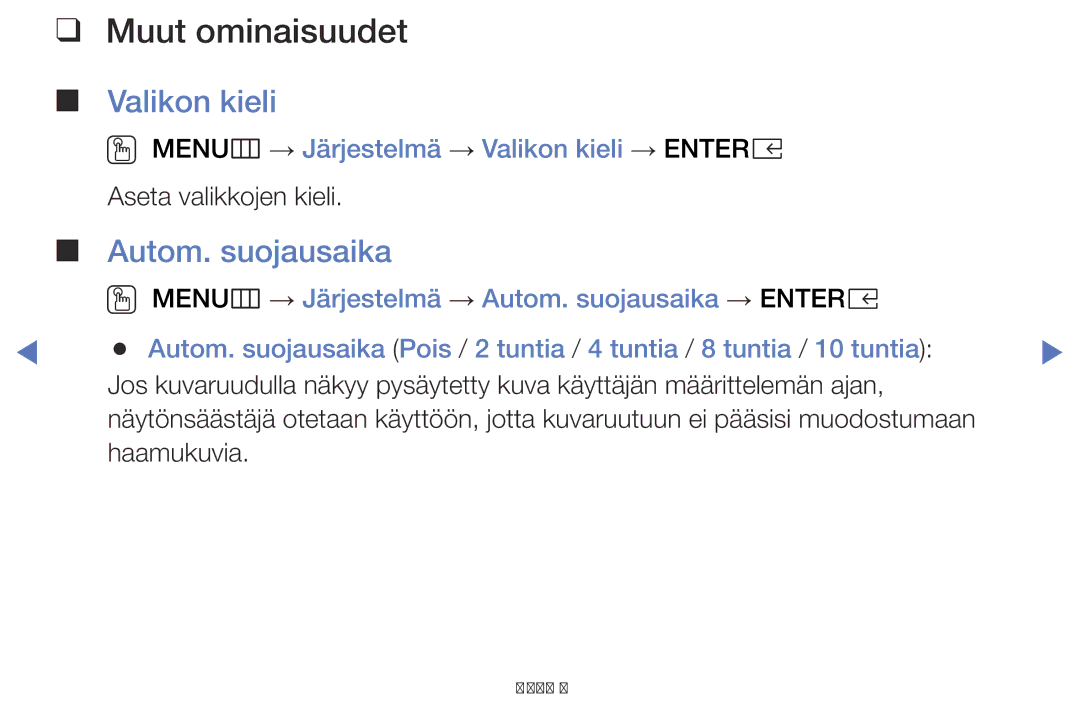 Samsung LT24E310EXQ/XE, LT32E310EXQ/XE manual Autom. suojausaika, OO MENUm → Järjestelmä → Valikon kieli → Entere 