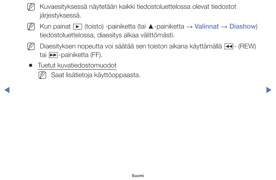 Samsung LT28E310EXQ/XE, LT24E310EXQ/XE, LT32E310EXQ/XE manual Tuetut kuvatiedostomuodot, NN Saat lisätietoja käyttöoppaasta 