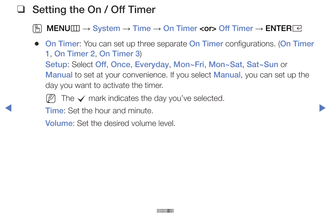 Samsung LT28E310EXQ/XE manual Setting the On / Off Timer, OO MENUm → System → Time → On Timer or Off Timer → Entere 