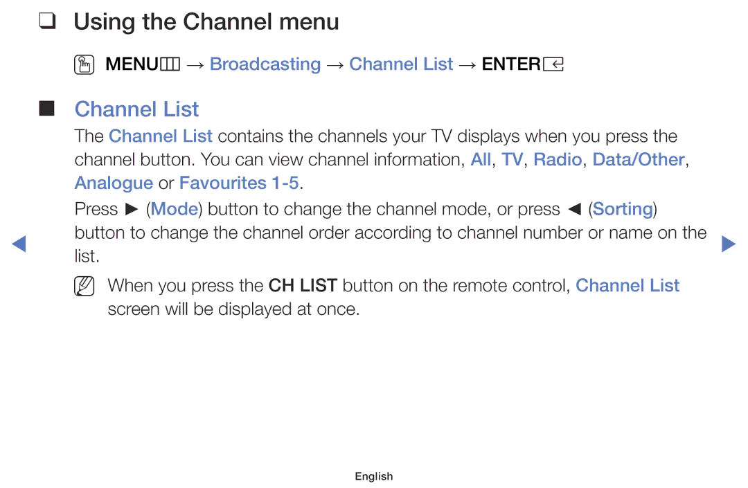 Samsung LT32E310EXQ/XE, LT24E310EXQ/XE manual Using the Channel menu, OO MENUm → Broadcasting → Channel List → Entere 