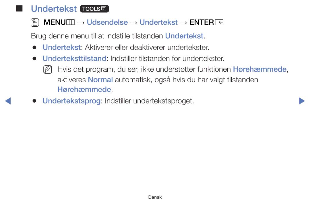 Samsung LT28E310EX/XE, LT24E310EXQ/XE, LT24E310EX/XE Undertekst t, OO MENUm → Udsendelse → Undertekst → Entere, Hørehæmmede 