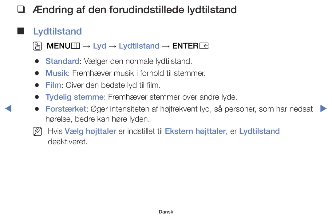 Samsung LT28E310EX/XE manual Ændring af den forudindstillede lydtilstand, OO MENUm → Lyd → Lydtilstand → Entere 