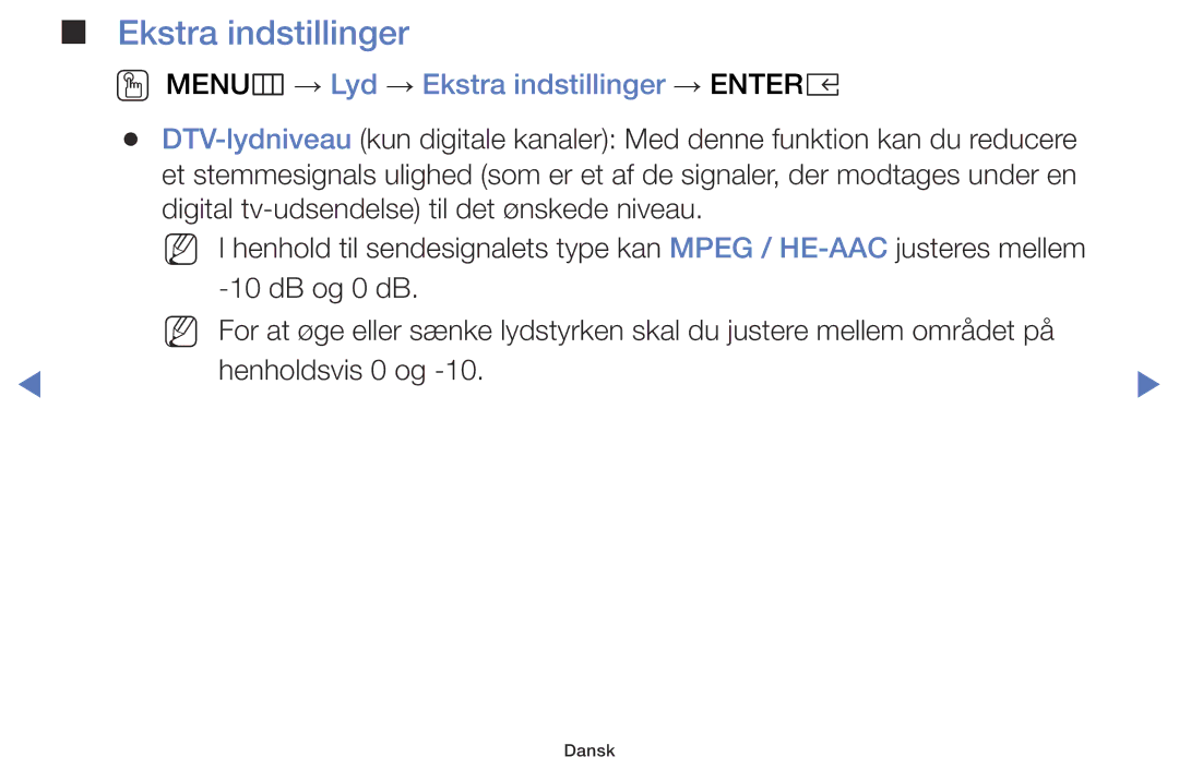 Samsung LT24E310EX/XE, LT24E310EXQ/XE, LT32E310EXQ/XE, LT28E310EX/XE manual OO MENUm → Lyd → Ekstra indstillinger → Entere 