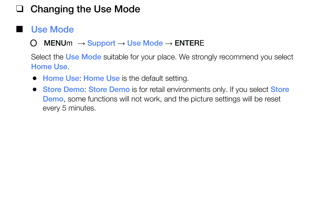 Samsung LT24E310MA/CH manual Changing the Use Mode, OO MENUm → Support → Use Mode → Entere, Home Use 