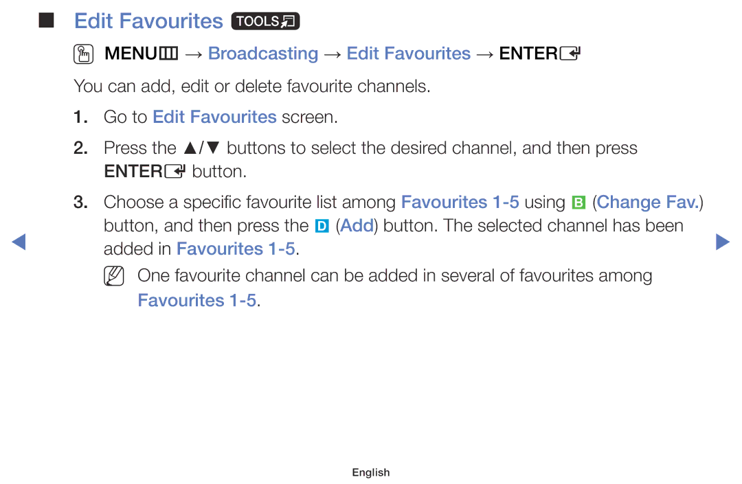 Samsung LT24E310MA/CH Edit Favourites t, OO MENUm → Broadcasting → Edit Favourites → Entere, Go to Edit Favourites screen 