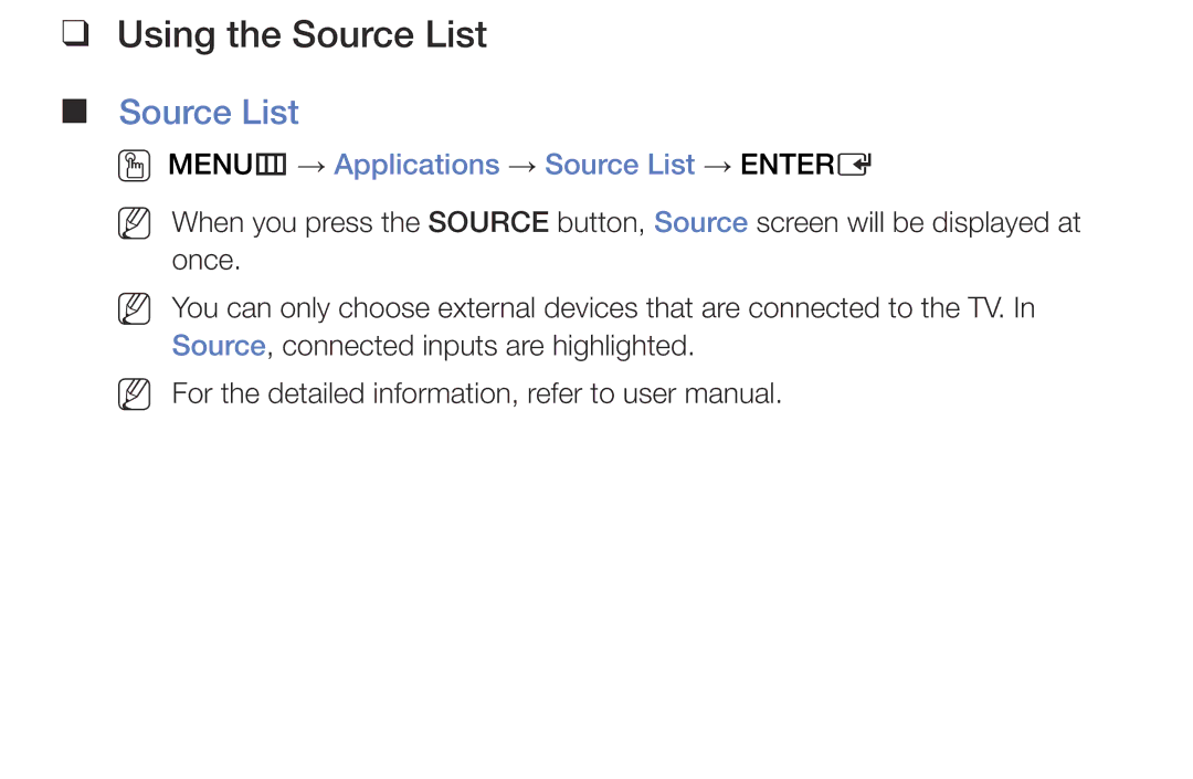 Samsung LT24E310MA/CH manual Using the Source List, OO MENUm → Applications → Source List → Entere 