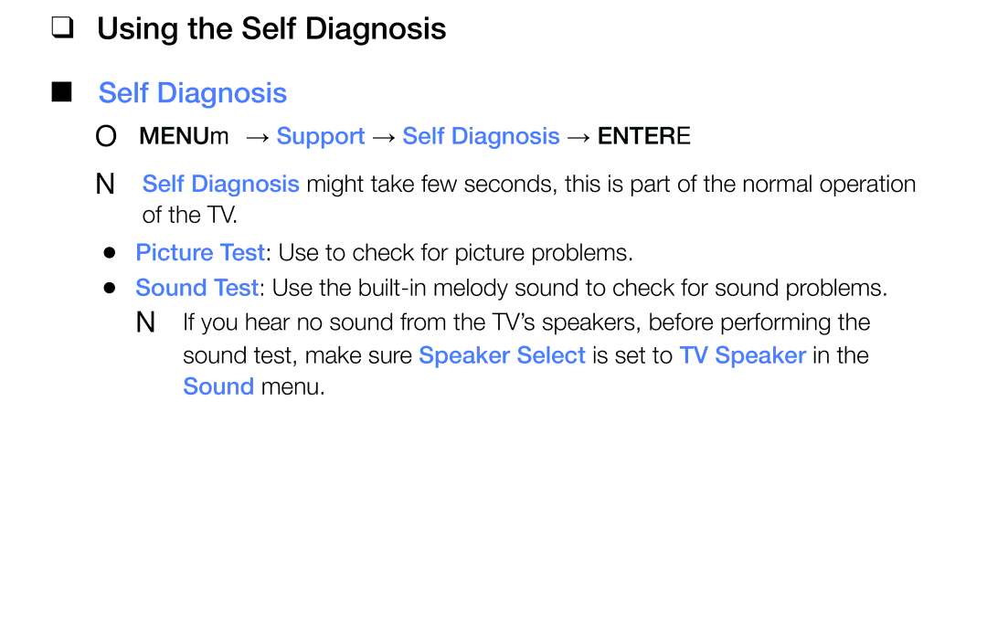 Samsung LT24E310MA/CH manual Using the Self Diagnosis, OO MENUm → Support → Self Diagnosis → Entere, Sound menu 