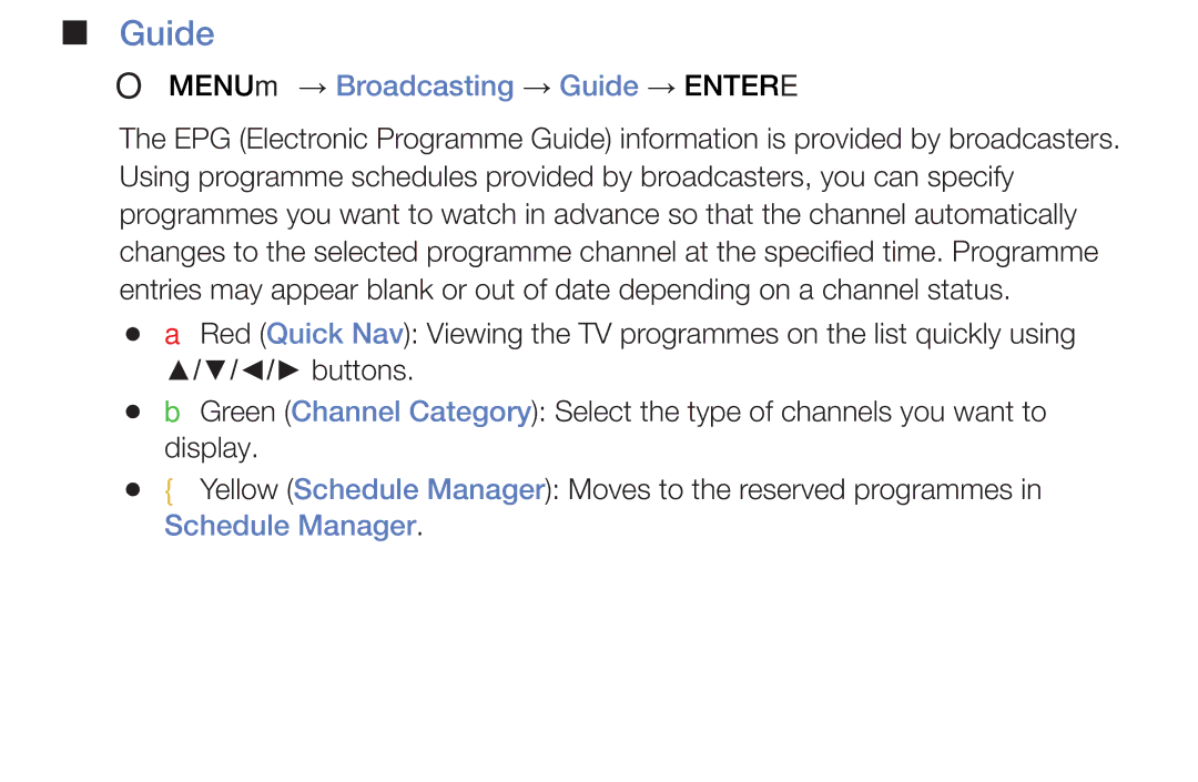 Samsung LT24E310MW/ZR manual OO MENUm → Broadcasting → Guide → Entere, Schedule Manager 