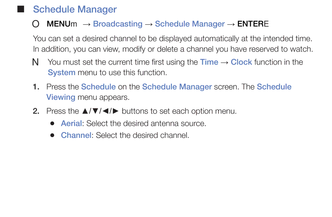 Samsung LT24E310MW/ZR manual OO MENUm → Broadcasting → Schedule Manager → Entere 