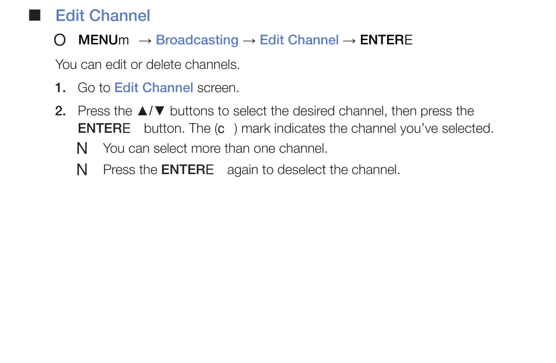 Samsung LT24E310MW/ZR manual OO MENUm → Broadcasting → Edit Channel → Entere 
